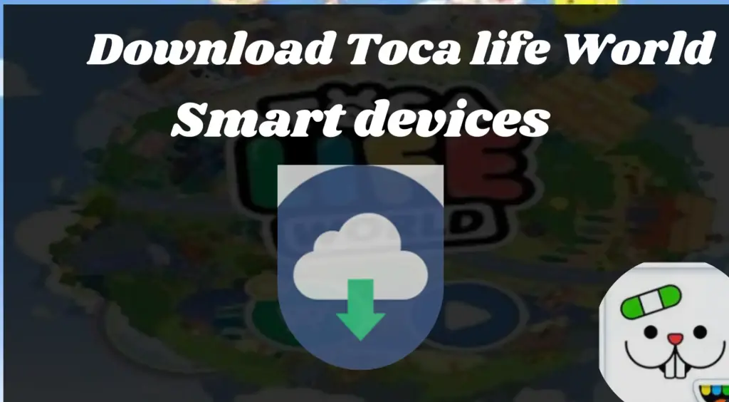 Download Toca Life World For Smart Devices Banner